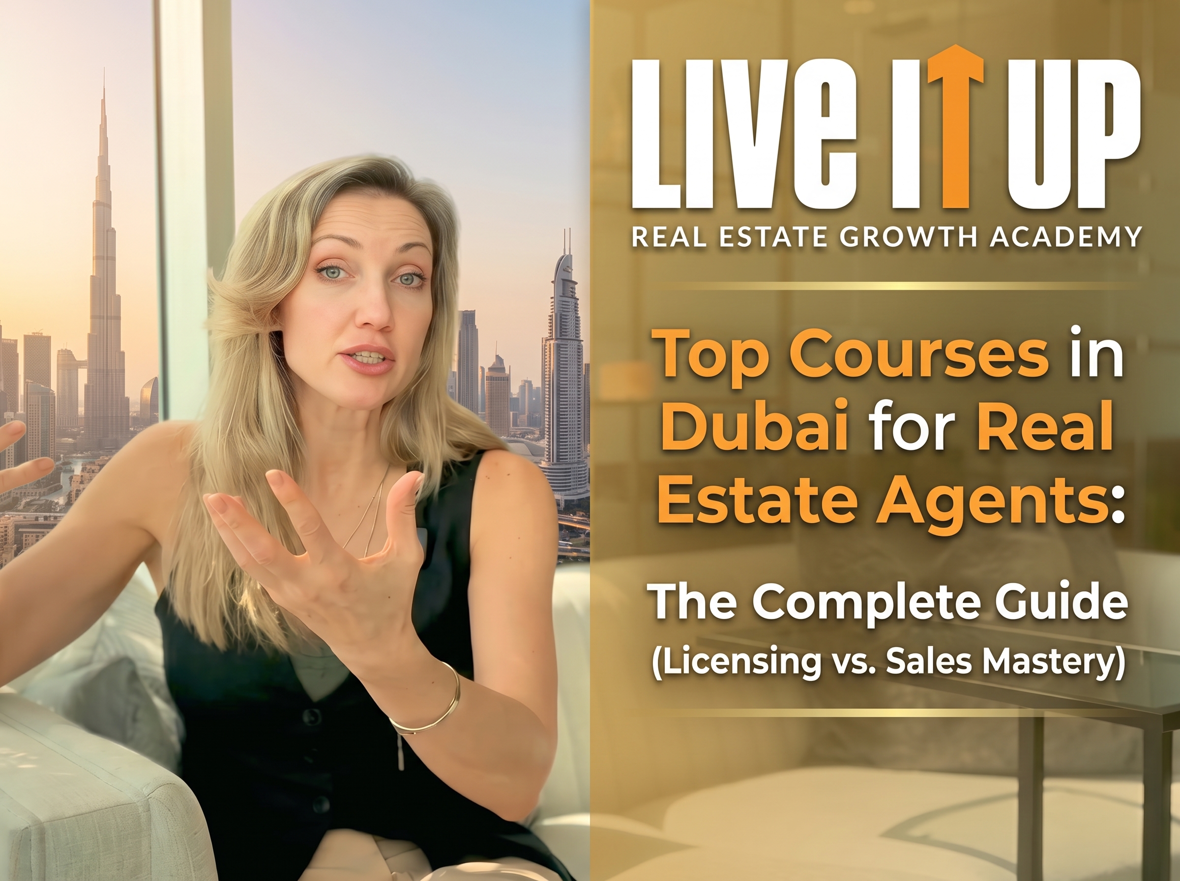 Top courses in Dubai for real estate agents — course comparison table from Live it UP Real Estate Growth Academy